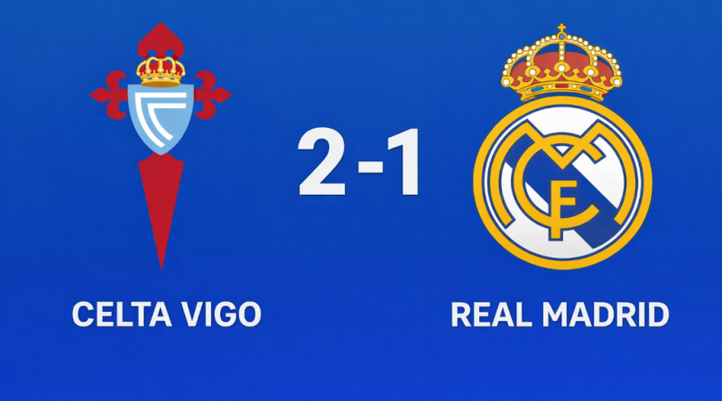 Celta Vigo vs Real Madrid